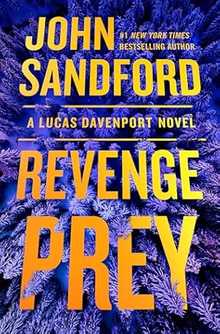 Revenge Prey (Lucas Davenport #36)