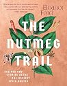 The Nutmeg Trail:...
