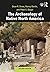 The Archaeology of Native North America by Dean Snow