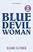 Blue Devil Woman: return to...