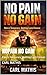 NoPain No Gain: Pain Is Tem...