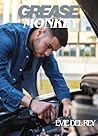 Grease Monkey by Evie Del Rey