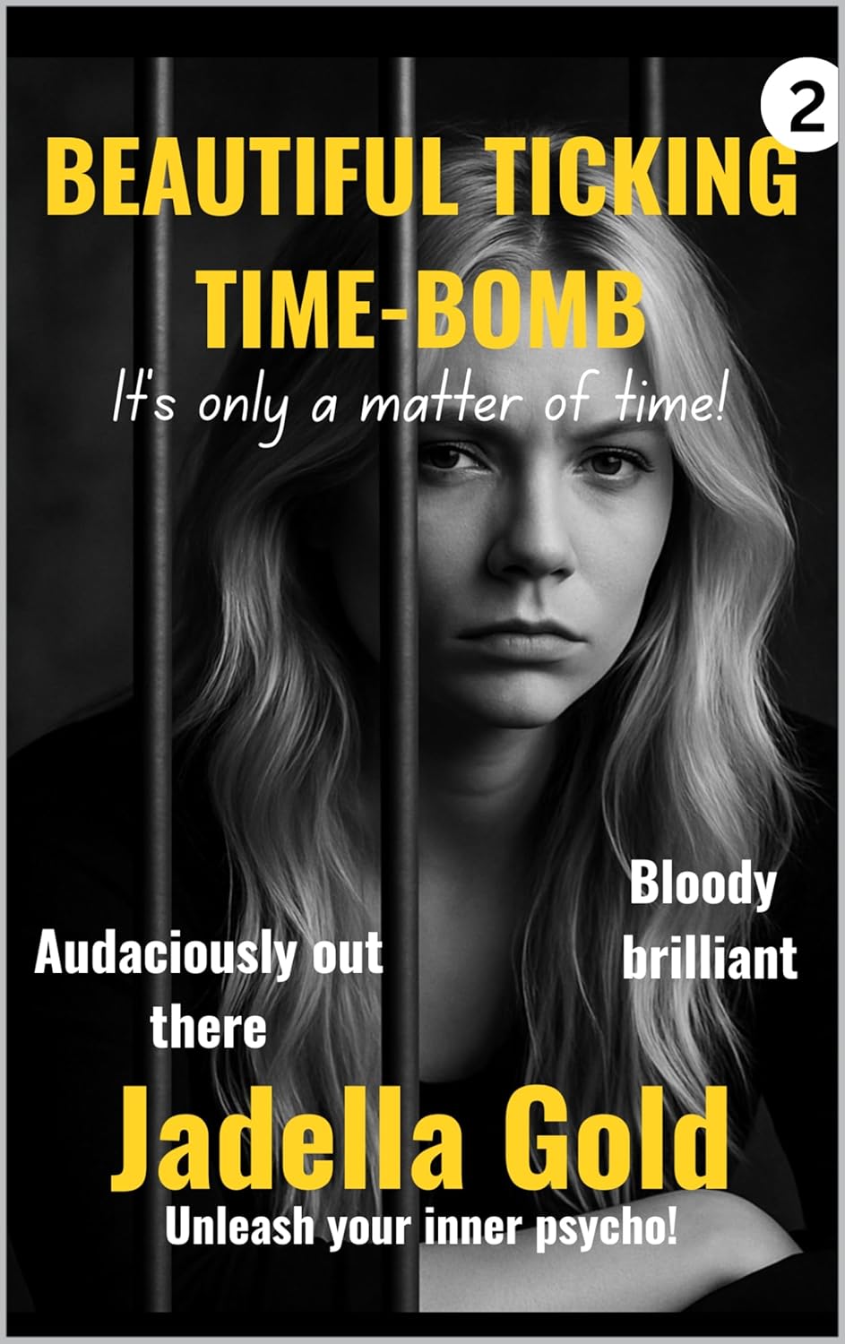 Beautiful Ticking Time Bomb (Cute Little Hand Grenade #2)