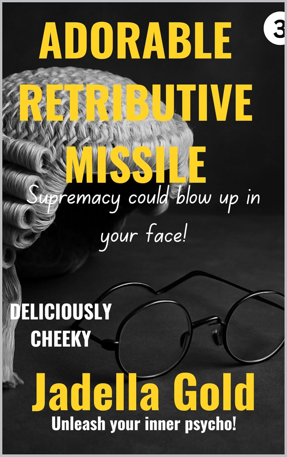 Adorable Retributive Missile (Cute Little Hand Grenade #3)