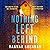 Nothing Left Behind (Detective Liz Field, Book 2)