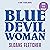 Blue Devil Woman (Hunt Ranc...