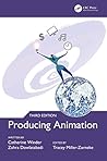 Producing Animation 3e