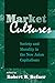 Market Cultures: Society An...