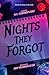 Nights They Forgot by S.C. Giedzinski
