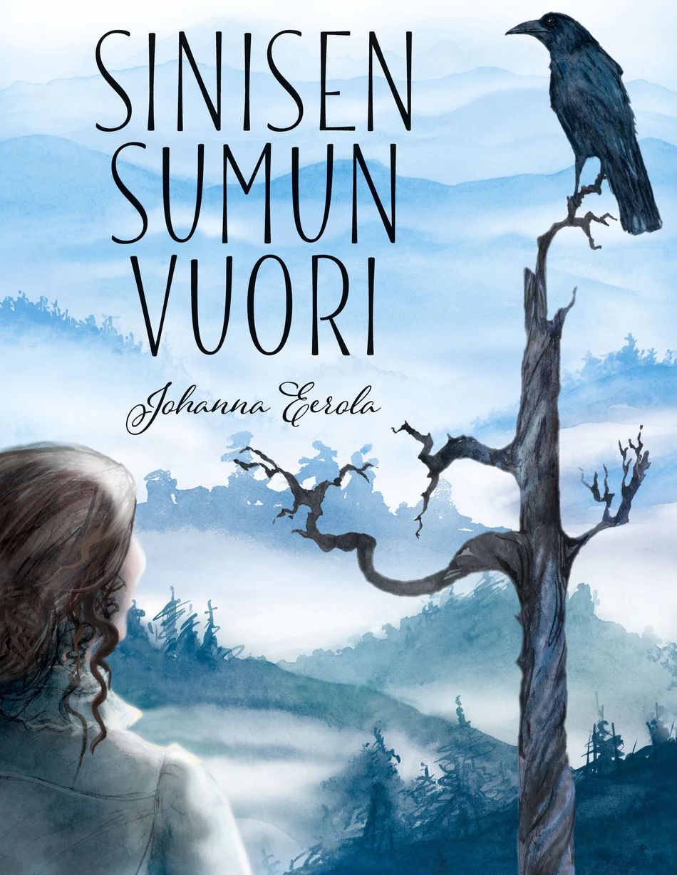 Sinisen sumun vuori (Hardcover)