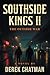 SOUTHSIDE KINGS: THE OUTSID...
