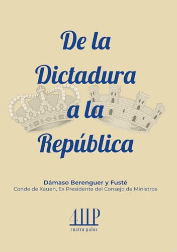 De la dictadura a la república (Paperback)