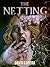 The Netting