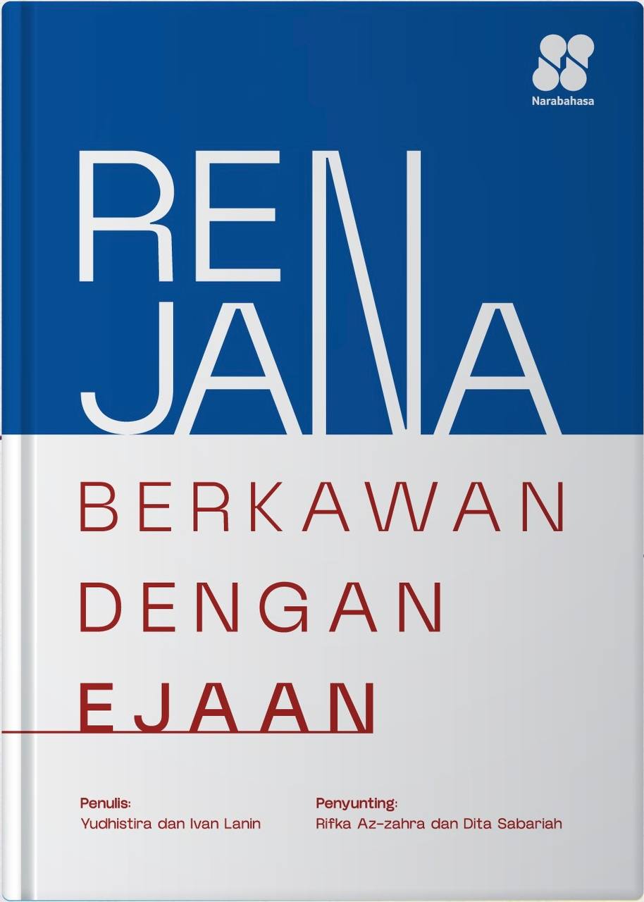 Renjana: Berkawan dengan Ejaan