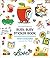 Richard Scarry's Busy, Busy Sticker Book: 400+ Stickers to Decorate Your World; Stickers for Laptops, Planners, Gift Tags, Birthdays, Mother's Day, Father's Day, Holidays, and More
