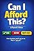 Can I Afford This?: A Paren...