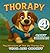Thorapy: The Adventure of T...