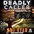 Deadly Caller: A Detective Jane Phillips Novel
