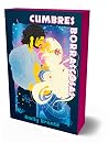 Cumbres borrascos...
