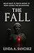 The Fall by Linda A. Sanchez