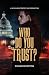 Who Do You Trust