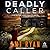 Deadly Caller: A Detective ...
