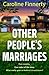 Other People's Marriages