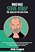 Who Was Steve Jobs?: The Le...