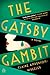 The Gatsby Gambit: A Novel