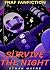 Survive-the-Night. F_N_A_F ...