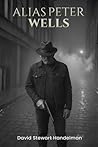 Alias Peter Wells