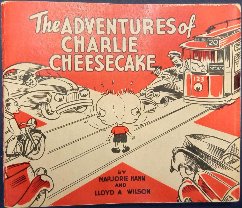 The Adventures of Charlie Cheesecake (Paperback)
