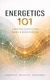 ENERGETICS 101 : ...