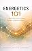 ENERGETICS 101  by Sole Institute