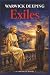 Exiles: An Unabridged Book