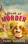 A Dash of Murder:...