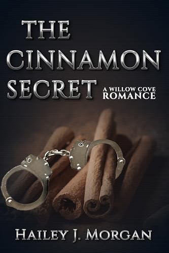 The Cinnamon Secret (A WILLOW COVE ROMANCE 1) (German Edition)