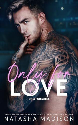 Only For Love: An opposites attract, friends to lovers, hockey romance. (Paperback)