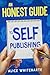 An Honest Guide to Self-Pub...