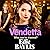 Vendetta: The addictive gangland thriller from Edie Baylis (The Allegiance Series)