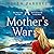 A Mother's War by Helen Parusel