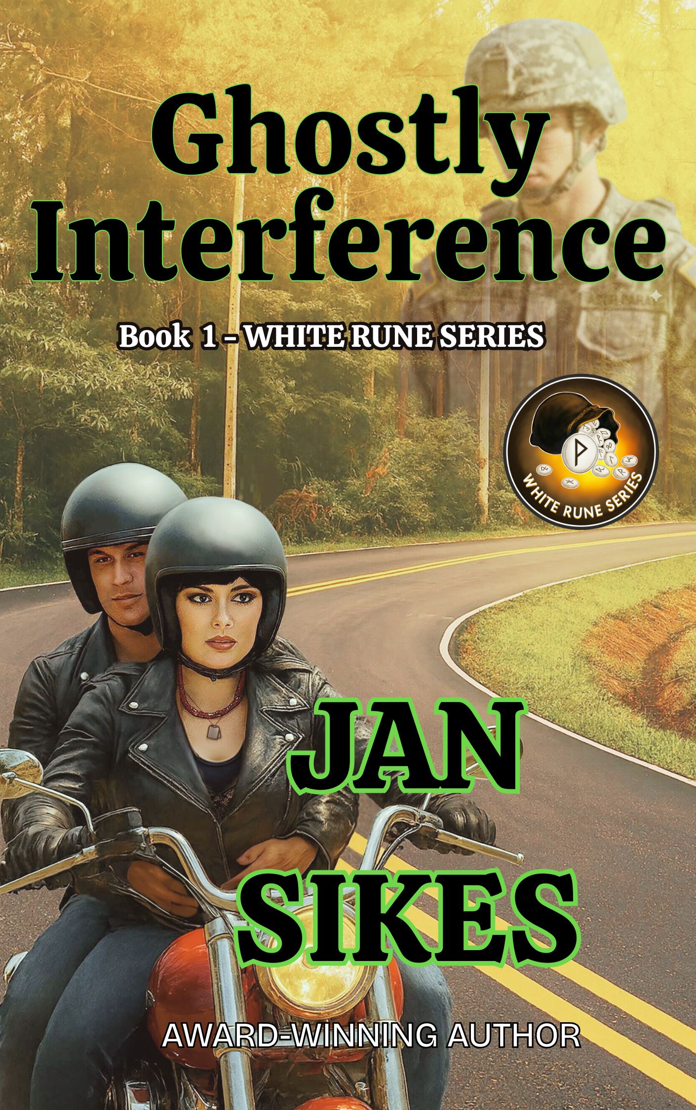 Ghostly Interference (The White Rune Series Book 1)