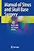 Manual of Sinus and Skull Base Surgery