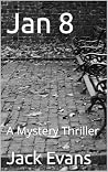 Jan 8: A Mystery ...