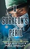 A Surgeon's Peril...