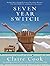 Seven Year Switch: A Novel