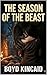 The Season of the Beast: A ...