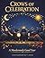 Crows of Celebration: A Mur...