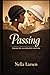 Passing: Enhanced Illustrated Edition