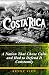 History of Costa Rica: A Na...